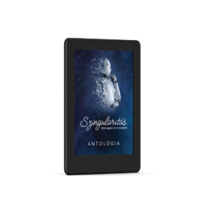 Szingularitás: 2023 legjobb Sci fi novellái ebook